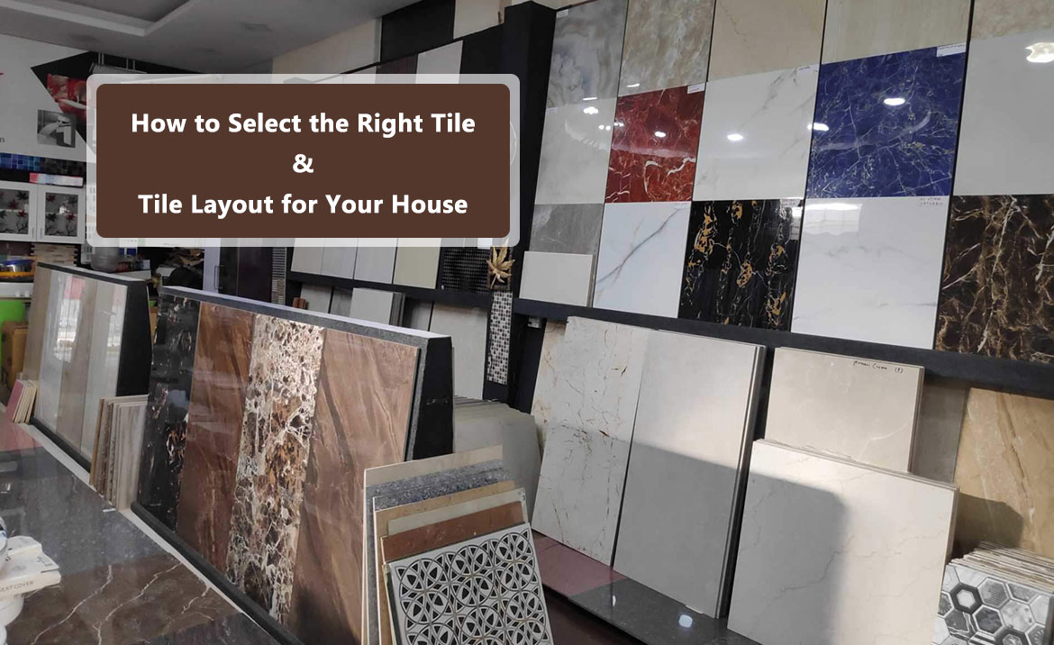Select-Tile-Layout-for-Your-House